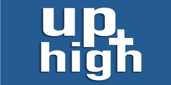 Up High Reminder