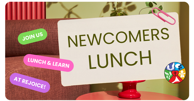 Rejoice Newcomer's Luncheon