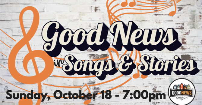 Good News in Songs & Stories