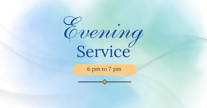 Wednesday Evening Service