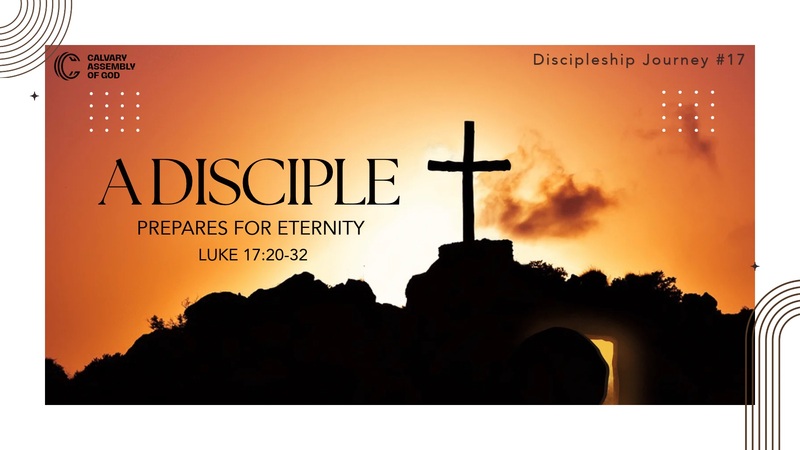 A Disciple Prepares for Enternity 