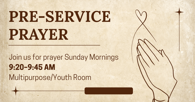 Pre-Service Prayer
