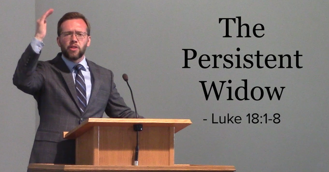 The Persistent Widow