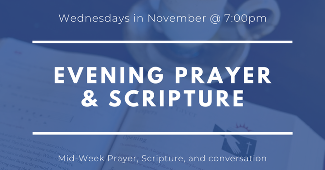 Evening Prayer and Scripture