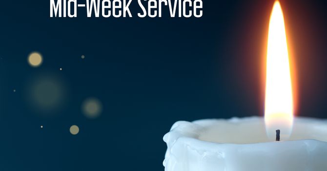 Advent Contemplative Mid-Week Service