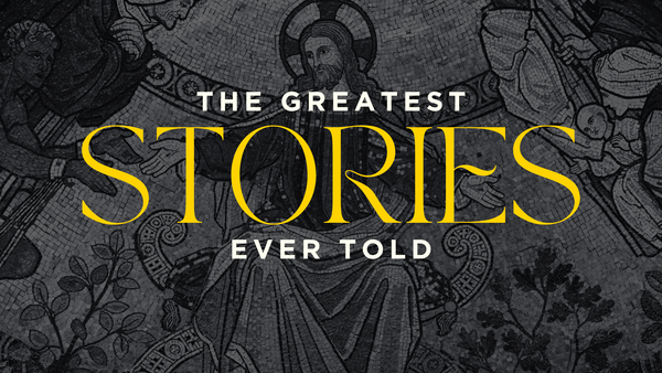 The Greatest Stories Ever Told