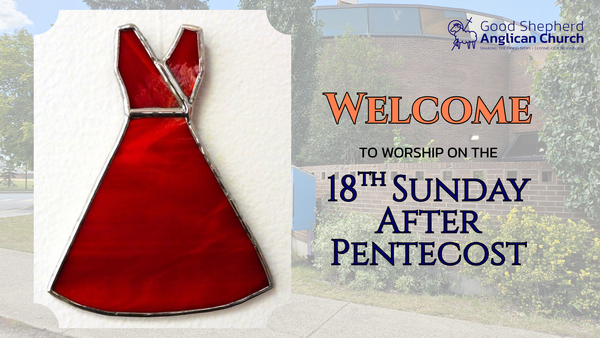 The 18th Sunday After Pentecost