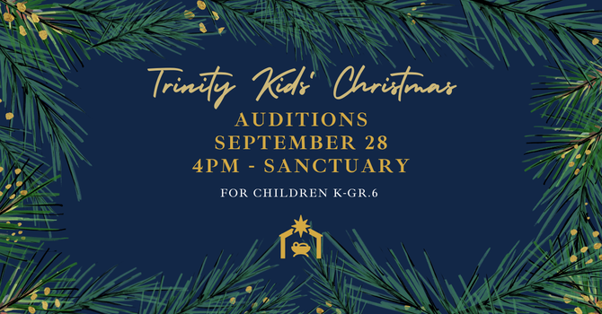 Trinity Kids Christmas Auditions