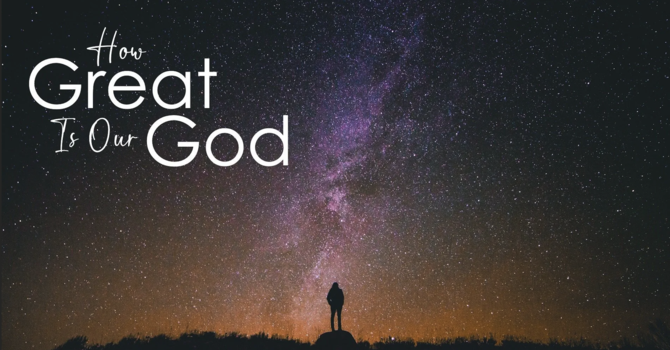 How Great Is Our God