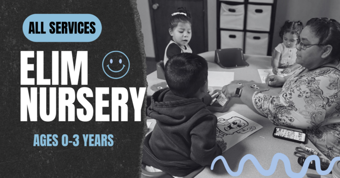 Elim Nursery 