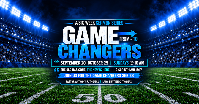 Game Changers