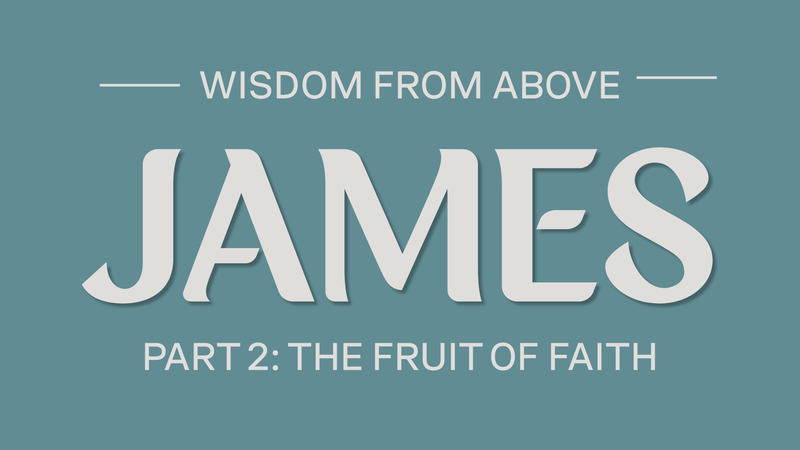 The Fruit of Faith