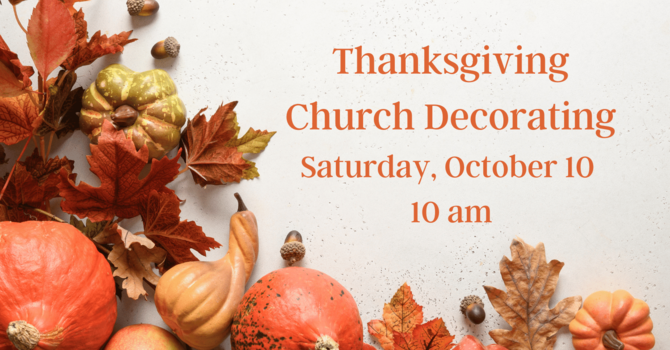 Thanksgiving Decorating