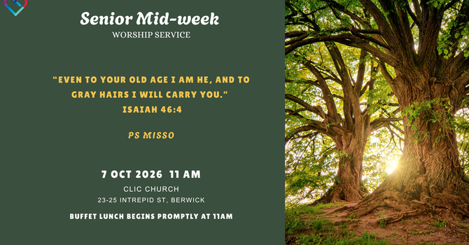 CLIC SENIORS MID-WEEK MEETING - OCTOBER 7th 2026