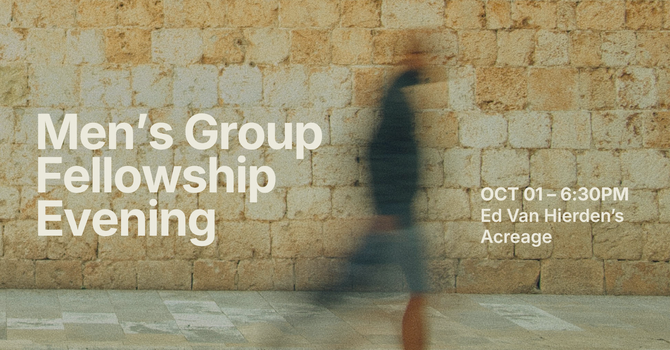 Men's Group Fellowship Evening