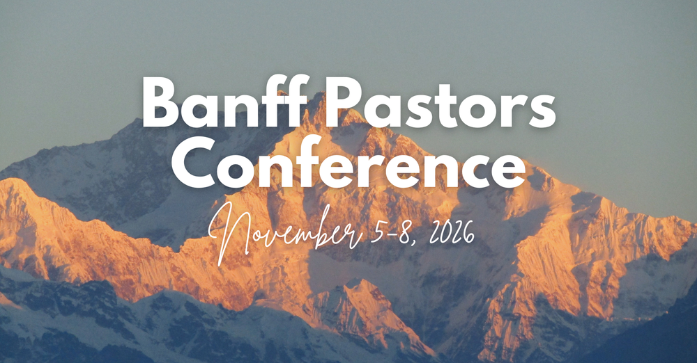 NAB 2026 Banff Pastor Conference