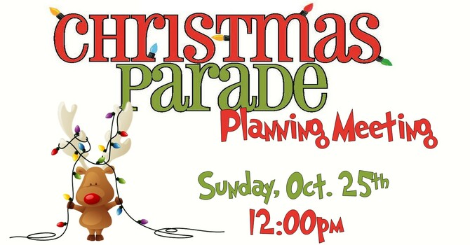 Christmas Parade Float Planning Meeting