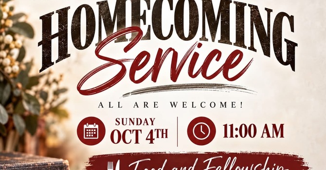 Homecoming Service