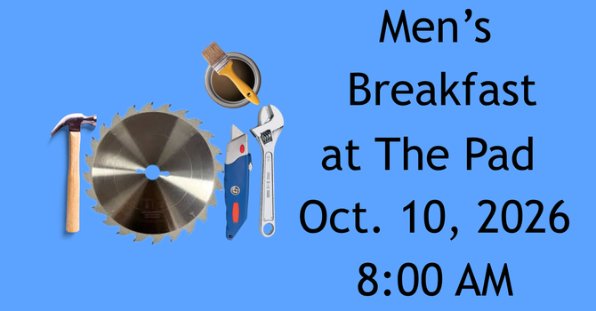 Men's Breakfast at the Pad