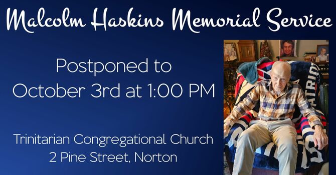 Malcolm Haskins Memorial Service Postponed to October 3