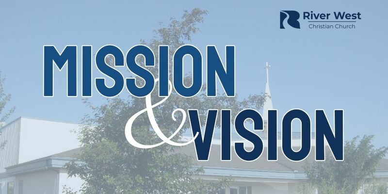 Mission & Vision