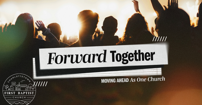 "Forward Together"