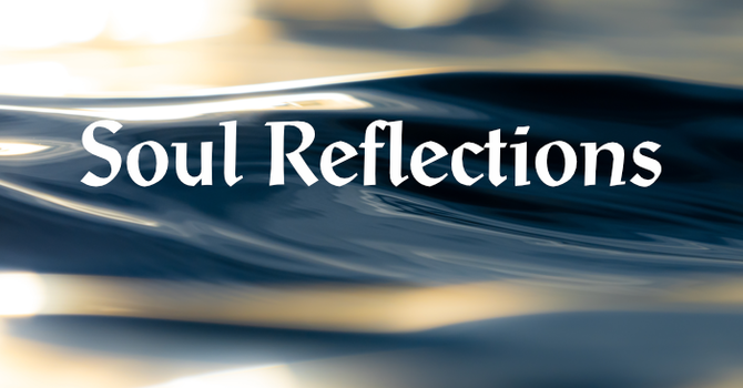 Soul Reflections