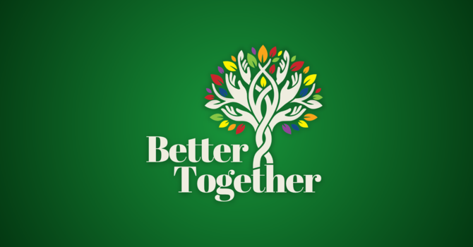 Better Together