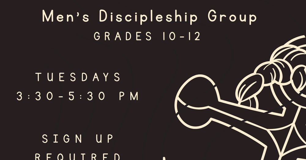 Anchored: Boys Discipleship Group (Grades 10-12)