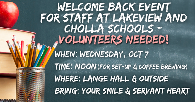 Lakeview and Cholla Teacher/Staff Welcome Back