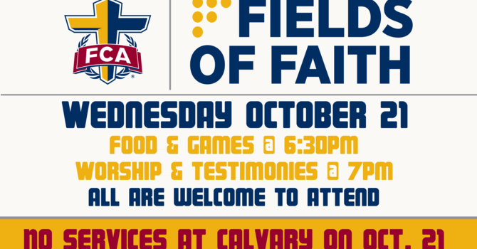 Fields of Faith | NO SERVICES AT CALVARY