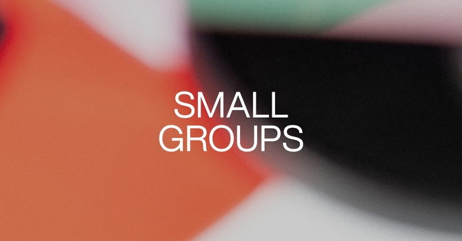 Small Groups