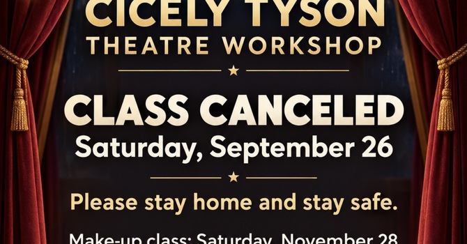 Cicely Tyson Theatre Workshop Class Is Cancelled  image