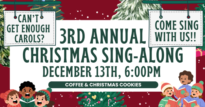 3rd Annual Christmas Sing-along 