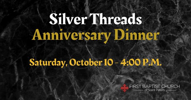 Silver Threads Anniversary Dinner