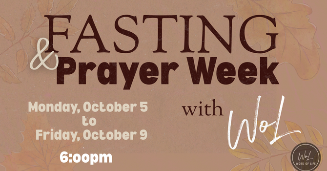 Prayer & Fasting Week