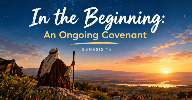 An Ongoing Covenant