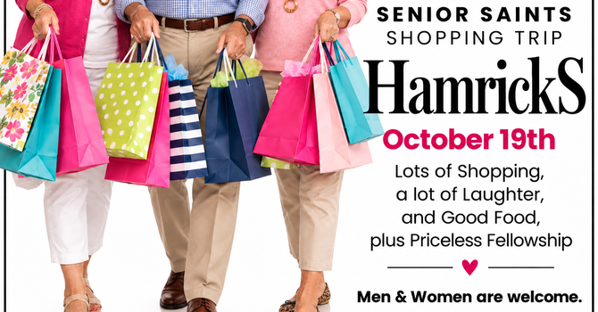 Senior Saints Shopping Trip - Hamricks