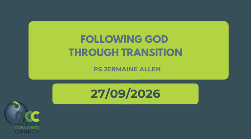 Following God Through Transition