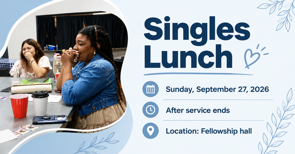 Singles Lunch