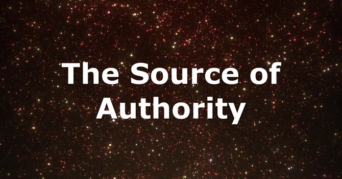 The Source of Authority