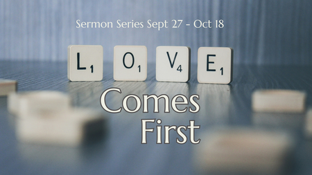 Love Comes First