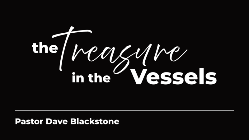The treasure in the vessels