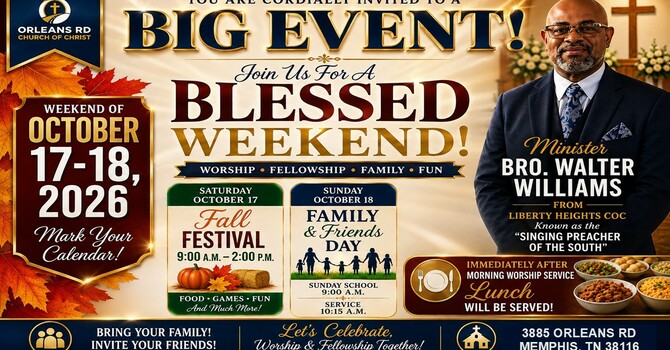 Fall Fest/Family & Friends Weekend Oct 17-18!