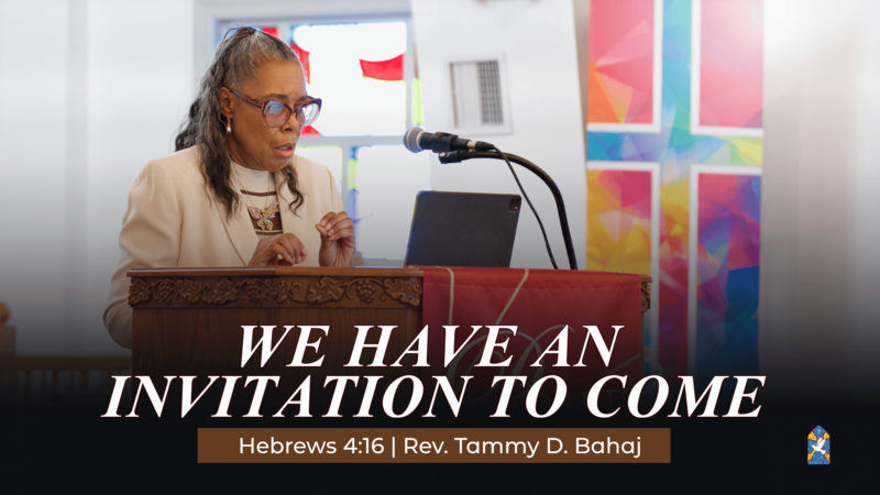We Have An Invitation to Come