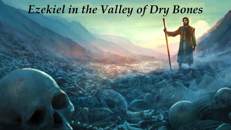 Rattling Dry Bones