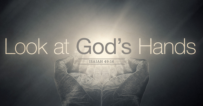 Look at God's Hands