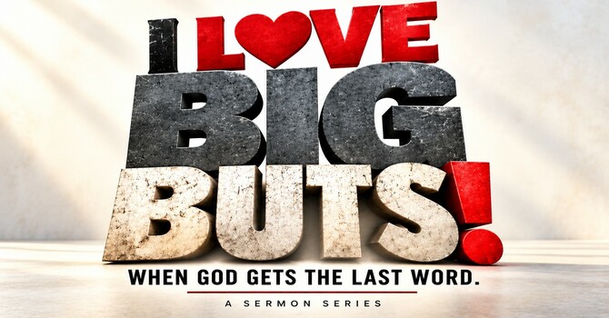 I Love Big Buts 1 - But God Meant It for Good