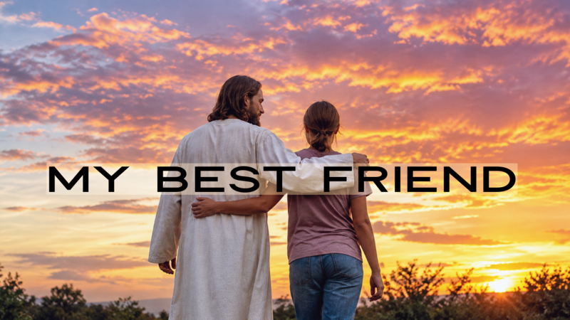 My Best Friend