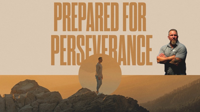 Prepared For Perserverance 